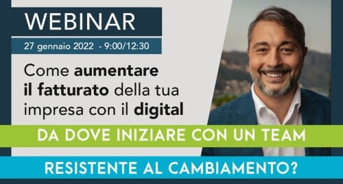 Come fare a digitalizzare la propria impresa anche se il team di lavoro è resistente al cambiamento.